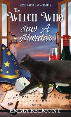 Cover of The Witch Who Saw A Murder