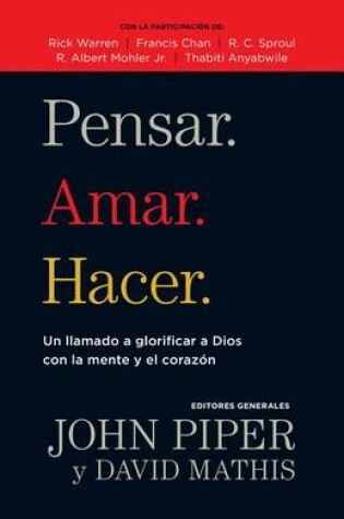 Cover of Pensar. Amar. Hacer.