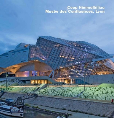Book cover for Coop Himmelb(l)au, Musee des Confluences, Lyon
