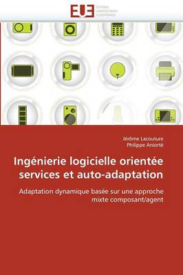 Book cover for Ing nierie Logicielle Orient e Services Et Auto-Adaptation