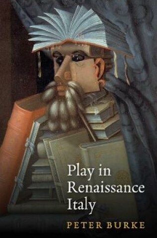 Cover of Play in Renaissance Italy