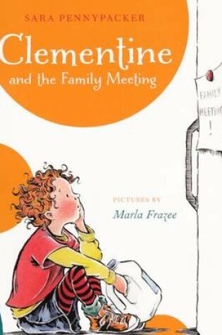 Cover of Clementine and the Family Meeting