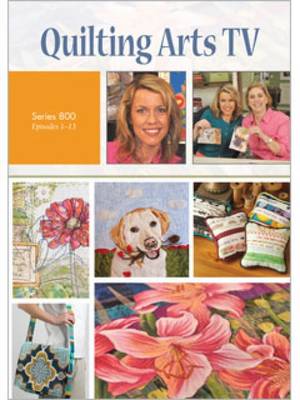 Book cover for Quilting Arts TV Series 800 DVD