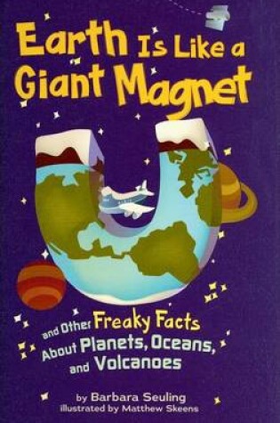 Cover of Earth Is Like a Giant Magnet