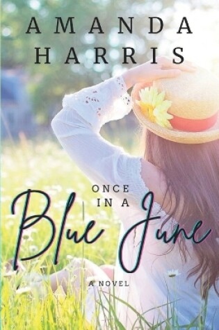 Cover of Once In A Blue June