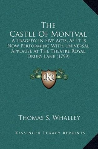 Cover of The Castle Of Montval