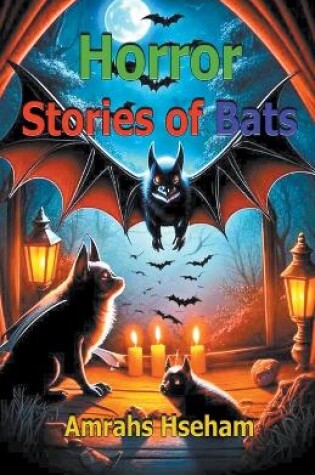 Cover of Horror Stories of Bats