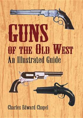 Cover of Guns of the Old West