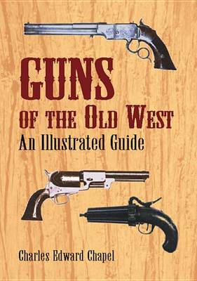 Book cover for Guns of the Old West