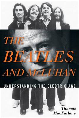 Book cover for The Beatles and McLuhan