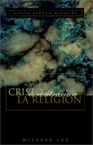 Book cover for Cristo Es Contrario a la Religion