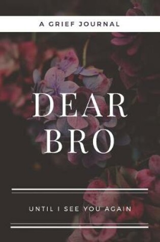 Cover of Dear Bro