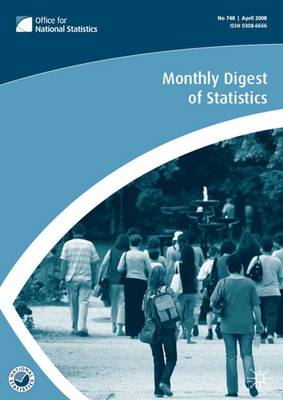 Book cover for Monthly Digest of Statistics Volume 750, June 2008