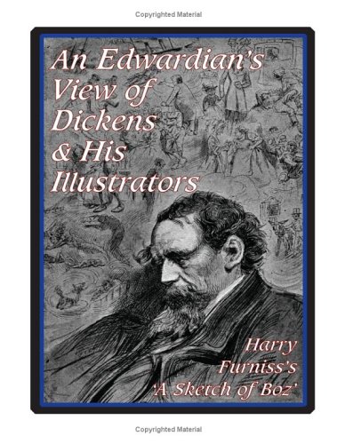 Cover of An Edwardian's View of Dickens & His Illustrators