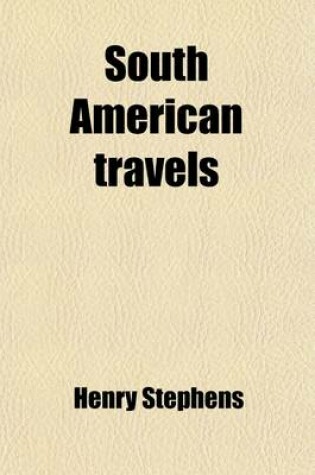 Cover of South American Travels