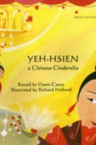 Cover of Yeh-Hsien a Chinese Cinderella in French and English