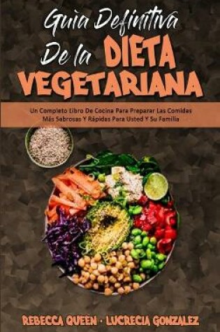Cover of Guia Definitiva De La Dieta Vegetariana