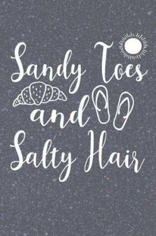 Cover of Sandy Toes and Salty Hair