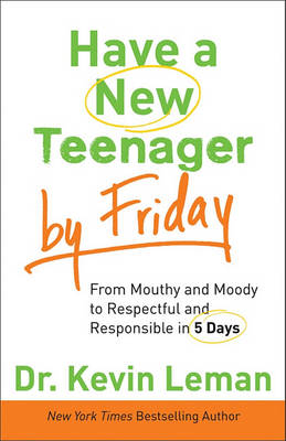 Book cover for Have a New Teenager by Friday