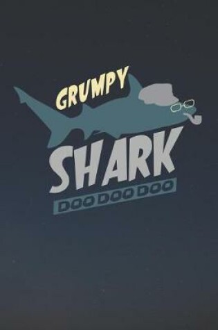 Cover of Grumpy Shark Doo Doo Doo