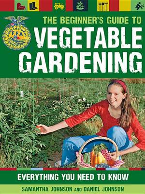 Book cover for The Beginner's Guide to Vegetable Gardening