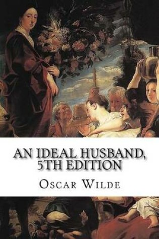 Cover of An Ideal Husband, 5th Edition