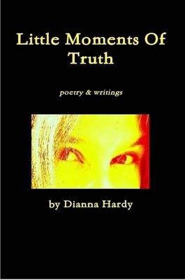 Book cover for Little Moments Of Truth (Second Edition)