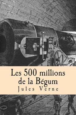 Book cover for Les 500 millions de la Begum