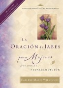 Book cover for La Oracion de Jabes Para Mujeres