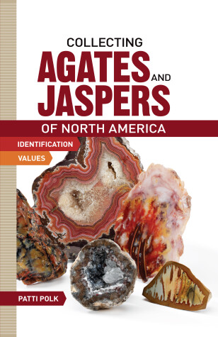 Book cover for Collecting Agates and Jaspers of North America