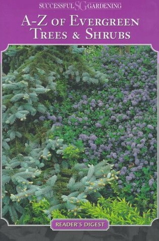 Cover of Evergreen Trees & Shrubs