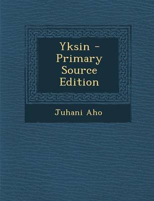 Book cover for Yksin - Primary Source Edition