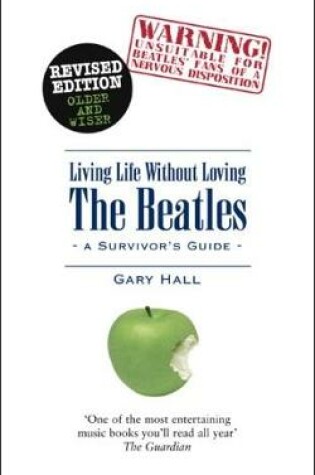 Cover of Living Life Without Loving the Beatles