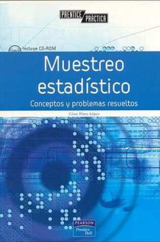 Cover of Muestreo Estadistico - Conceptos y Problemas Resueltos