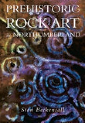 Book cover for Prehistoric Rock Art in Northumberland