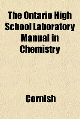 Book cover for The Ontario High School Laboratory Manual in Chemistry