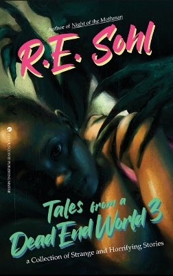 Cover of Tales From A Dead End World Volume 3