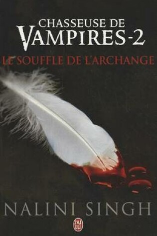 Cover of Chasseuse de Vampires - 2 - Le Souffle D