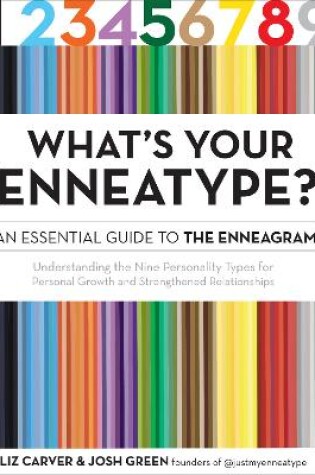 Cover of What's Your Enneatype? An Essential Guide to the Enneagram