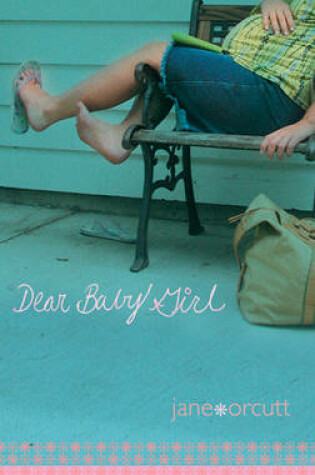 Cover of Dear Baby Girl