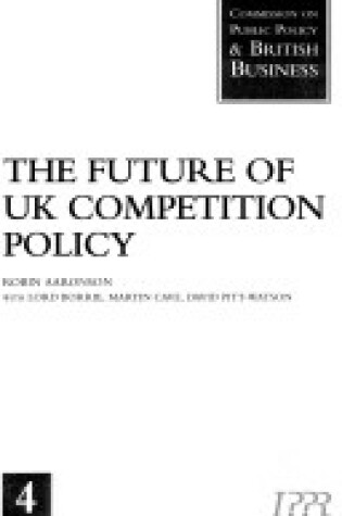 Cover of The Future of U.K. Competition Policy