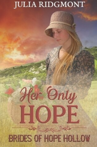 Cover of Her Only Hope