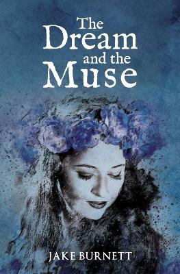 Book cover for The Dream and the Muse