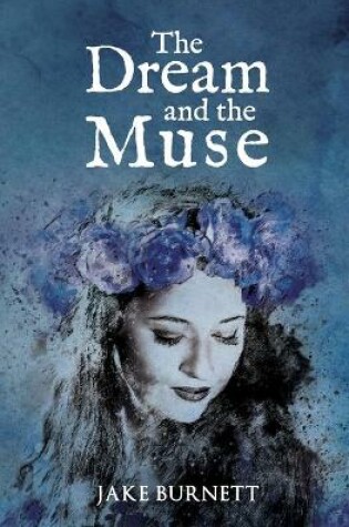 Cover of The Dream and the Muse