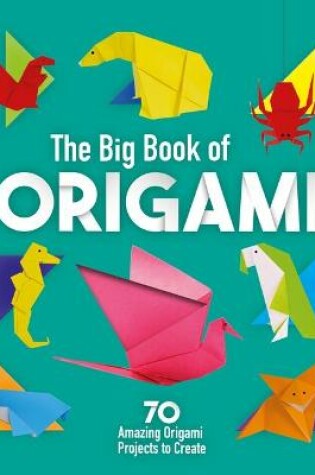 Cover of The Big Book of Origami