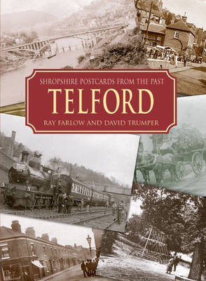 Book cover for Shropshire Postcards from the Past Telford and Around