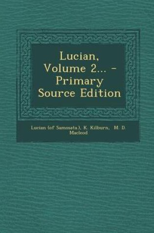 Cover of Lucian, Volume 2... - Primary Source Edition