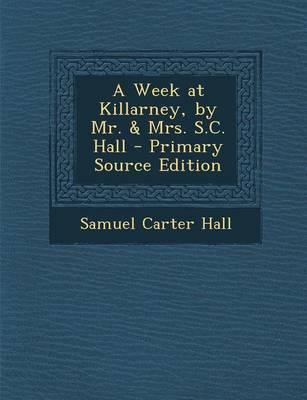 Book cover for A Week at Killarney, by Mr. & Mrs. S.C. Hall