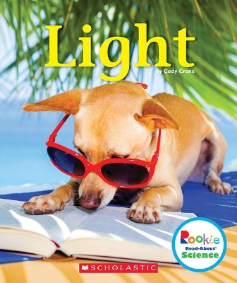 Book cover for Light (Rookie Read-About Science: Physical Science)