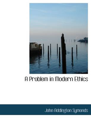 Book cover for A Problem in Modern Ethics